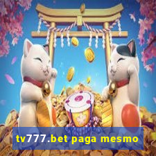 tv777.bet paga mesmo